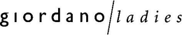 GIORDANO / LADIES trademark