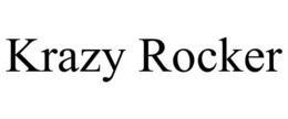 KRAZY ROCKER trademark