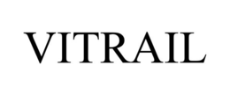 VITRAIL trademark