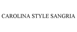 CAROLINA STYLE SANGRIA trademark