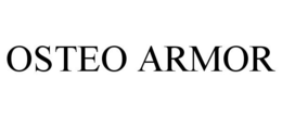 OSTEO ARMOR trademark