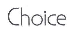 CHOICE trademark