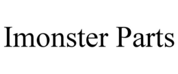 IMONSTER PARTS trademark