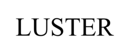 LUSTER trademark