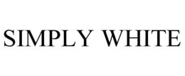 SIMPLY WHITE trademark