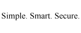 SIMPLE. SMART. SECURE. trademark