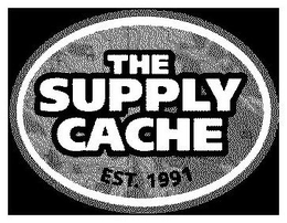 THE SUPPLY CACHE EST. 1991 trademark