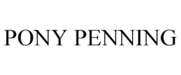 PONY PENNING trademark
