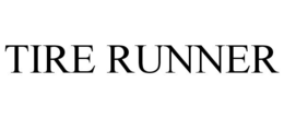 TIRE RUNNER trademark