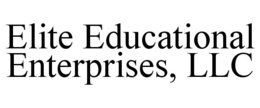 ELITE EDUCATIONAL ENTERPRISES, LLC trademark