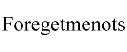 FOREGETMENOTS trademark