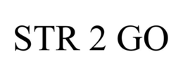STR 2 GO trademark