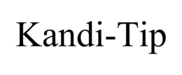 KANDI-TIP trademark