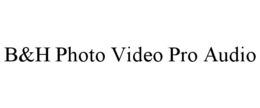 B&H PHOTO VIDEO PRO AUDIO trademark