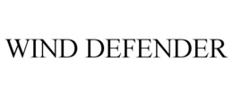 WIND DEFENDER trademark