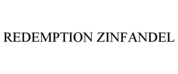 REDEMPTION ZINFANDEL trademark