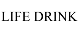 LIFE DRINK trademark