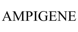 AMPIGENE trademark