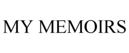 MY MEMOIRS trademark