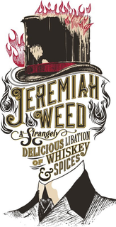 JEREMIAH WEED A STRANGELY DELICIOUS LIBATION OF WHISKEY & SPICES trademark