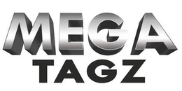 MEGA TAGZ trademark