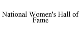 NATIONAL WOMEN'S HALL OF FAME trademark