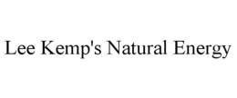 LEE KEMP'S NATURAL ENERGY trademark