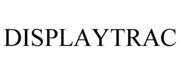 DISPLAYTRAC trademark