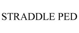 STRADDLE PED trademark