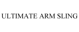 ULTIMATE ARM SLING trademark
