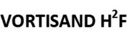VORTISAND H2F trademark