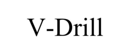 V-DRILL trademark