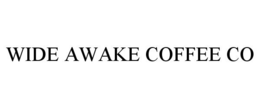 WIDE AWAKE COFFEE CO trademark