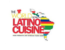 THE WORLD OF THE LATINO CUISINE FOOD PRODUCTS AND BEVERAGE TRADE SHOW trademark