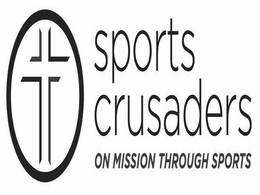 SPORTS CRUSADERS ON MISSION THROUGH SPORTS trademark