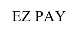 EZ PAY trademark