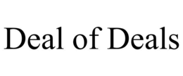 DEAL OF DEALS trademark
