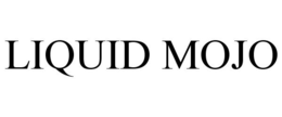 LIQUID MOJO trademark