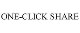 ONE-CLICK SHARE trademark