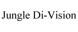 JUNGLE DI-VISION trademark