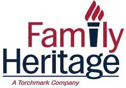 FAMILY HERITAGE A TORCHMARK COMPANY trademark