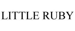 LITTLE RUBY trademark
