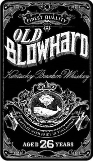 FINEST QUALITY OLD BLOWHARD KENTUCKY BOURBON WHISKEY BOTTLED WITH PRIDE IN TULLAHOMA AGED 26 YEARS trademark