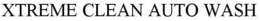 XTREME CLEAN AUTO WASH trademark