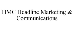 HMC HEADLINE MARKETING & COMMUNICATIONS trademark