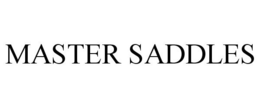 MASTER SADDLES trademark