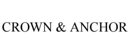 CROWN & ANCHOR trademark