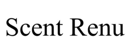 SCENT RENU trademark