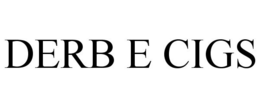 DERB E CIGS trademark