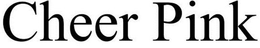 CHEER PINK trademark